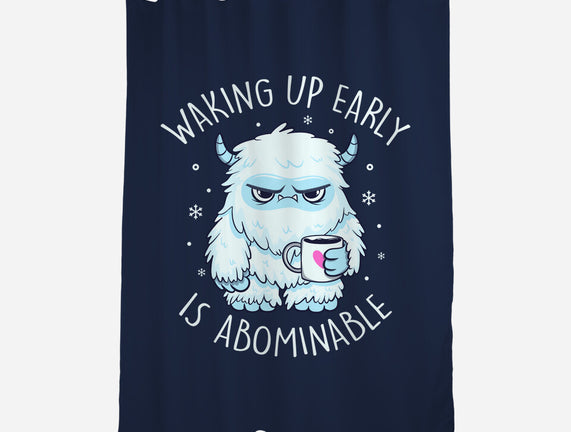 Waking Up Early Is Abominable