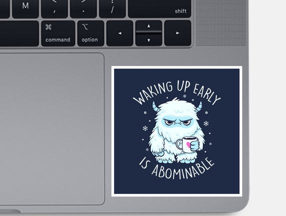 Waking Up Early Is Abominable