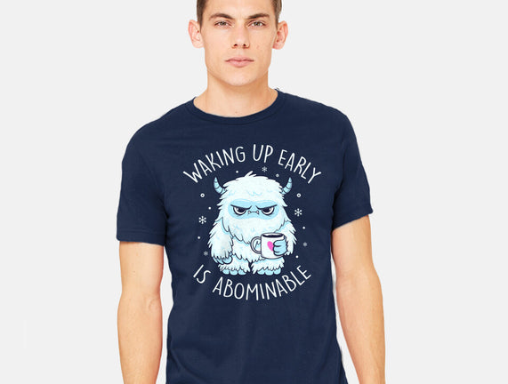 Waking Up Early Is Abominable