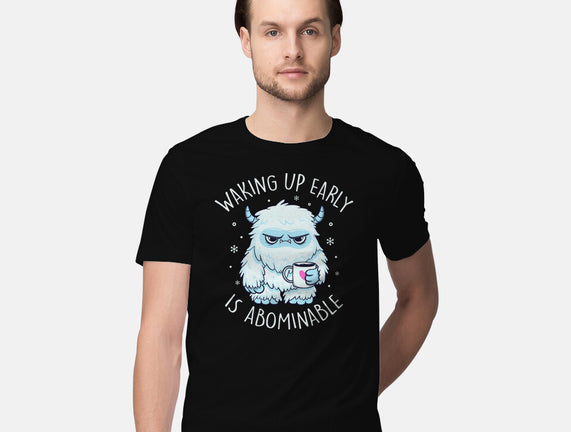 Waking Up Early Is Abominable