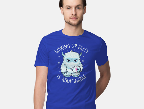 Waking Up Early Is Abominable