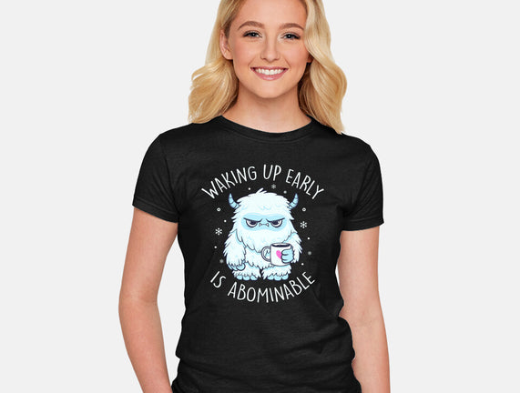 Waking Up Early Is Abominable
