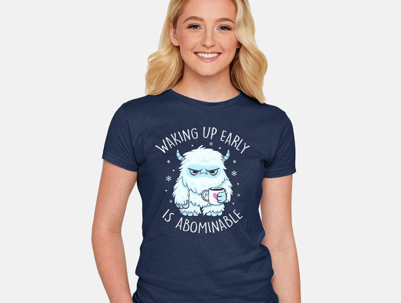 Waking Up Early Is Abominable