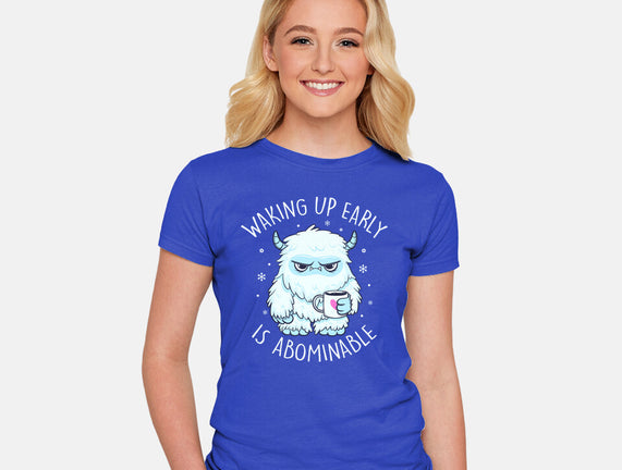 Waking Up Early Is Abominable