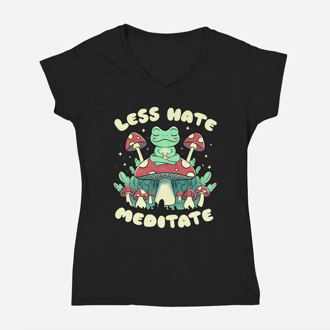 Less Hate Meditate-Womens-V-Neck-Tee-tobefonseca