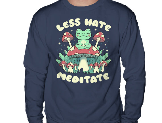 Less Hate Meditate