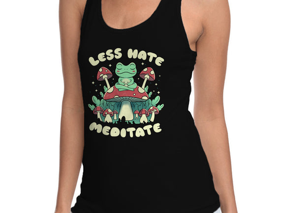Less Hate Meditate
