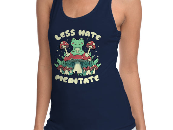 Less Hate Meditate