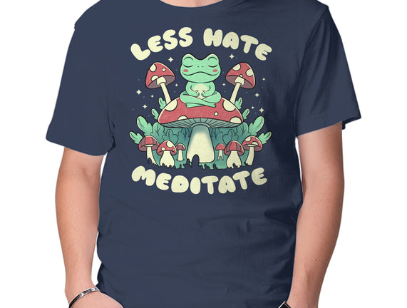 Less Hate Meditate
