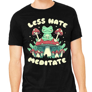 Less Hate Meditate