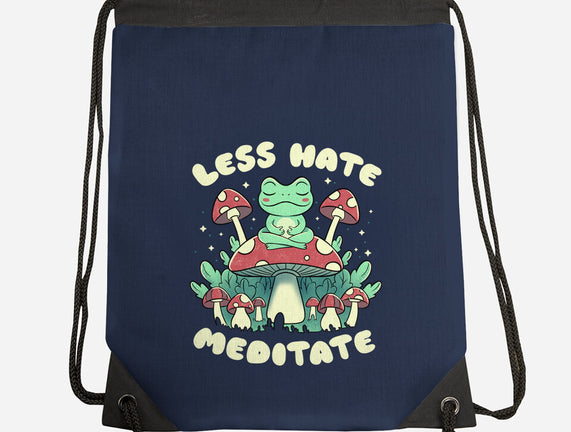 Less Hate Meditate