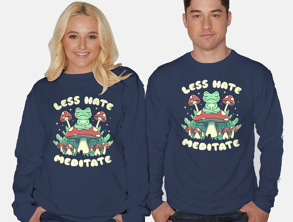 Less Hate Meditate