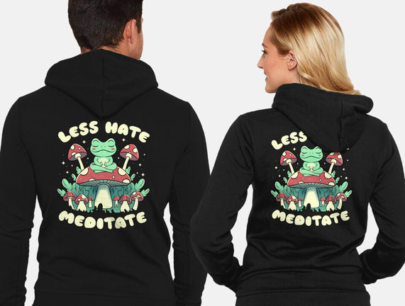 Less Hate Meditate