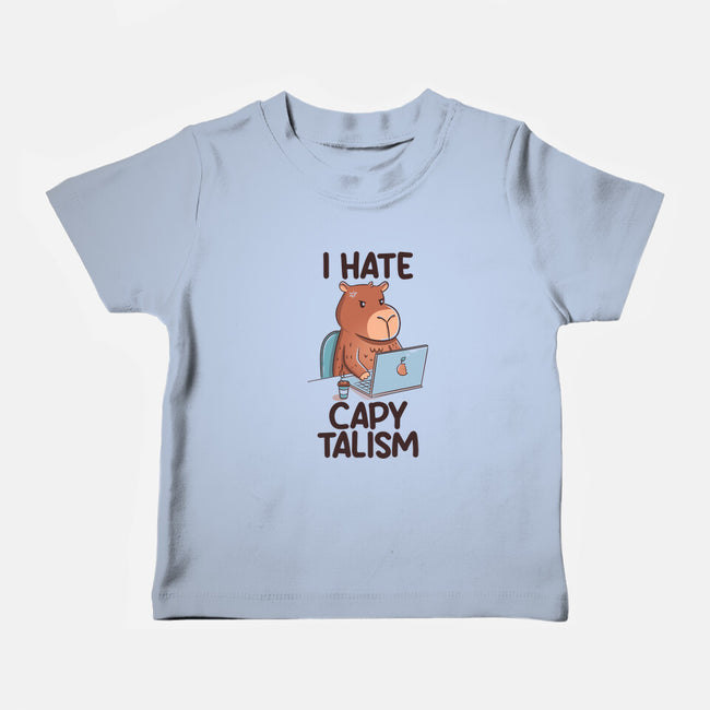 I Hate CapyTalism-Baby-Basic-Tee-tobefonseca