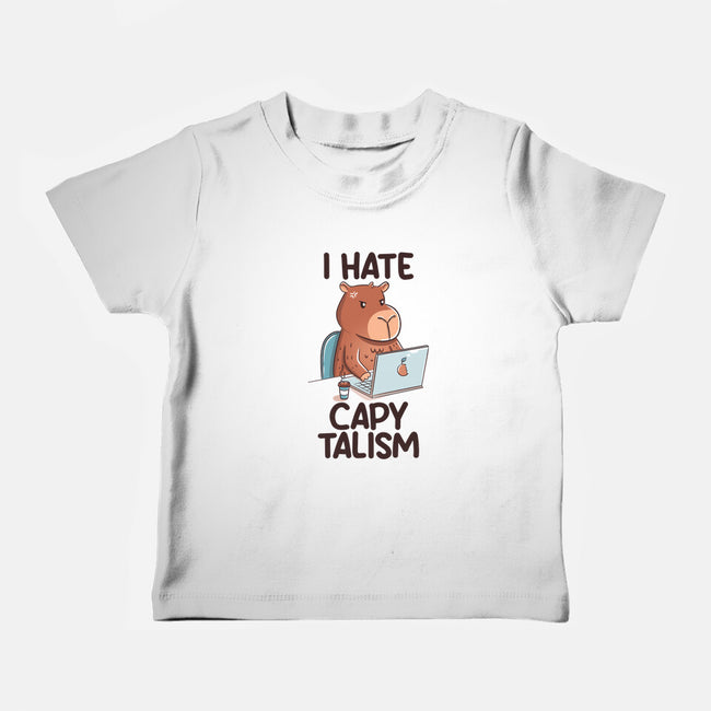 I Hate CapyTalism-Baby-Basic-Tee-tobefonseca