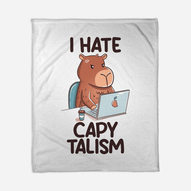 I Hate CapyTalism-None-Fleece-Blanket-tobefonseca