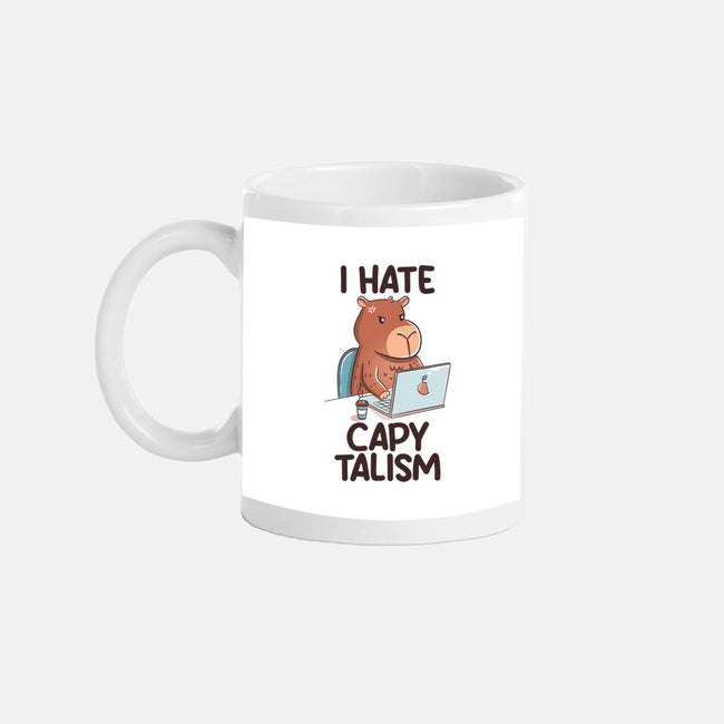 I Hate CapyTalism-None-Mug-Drinkware-tobefonseca