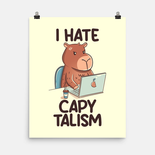 I Hate CapyTalism-None-Matte-Poster-tobefonseca