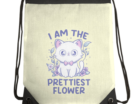 I Am The Prettiest Flower