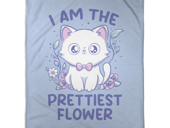 I Am The Prettiest Flower