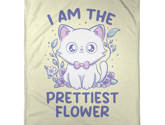 I Am The Prettiest Flower