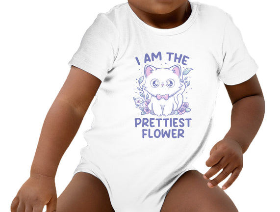 I Am The Prettiest Flower