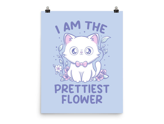 I Am The Prettiest Flower