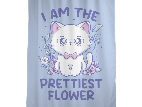 I Am The Prettiest Flower