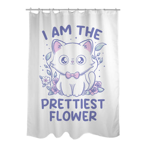 I Am The Prettiest Flower