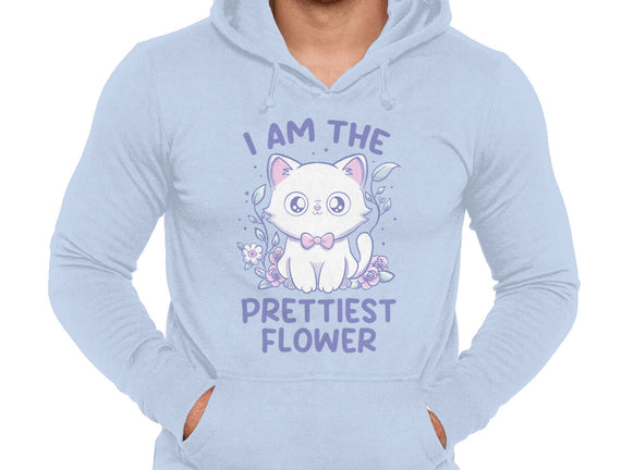I Am The Prettiest Flower