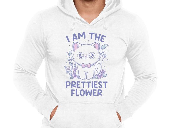 I Am The Prettiest Flower