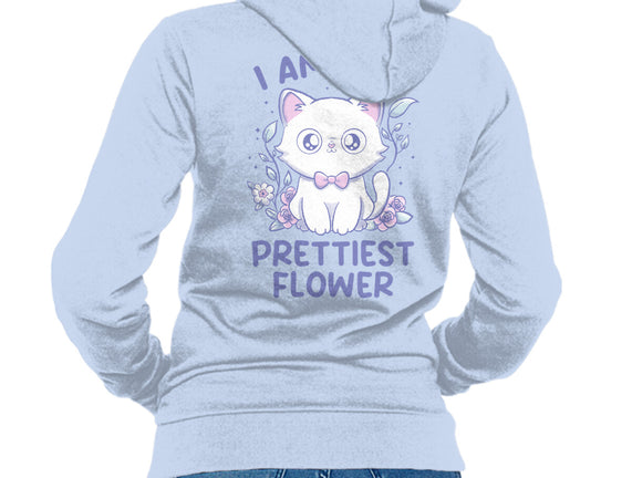 I Am The Prettiest Flower