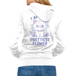 I Am The Prettiest Flower