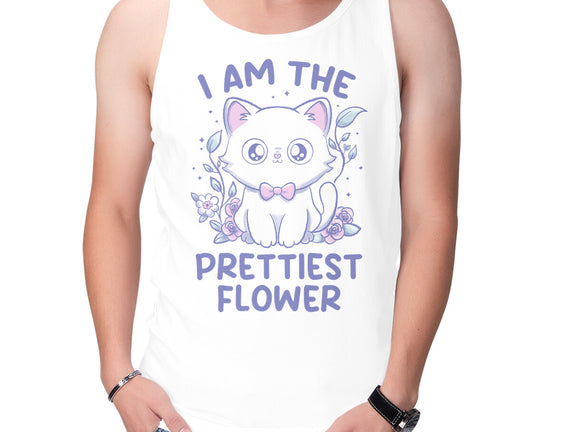 I Am The Prettiest Flower