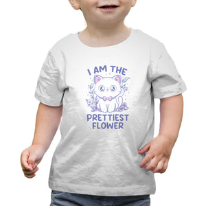 I Am The Prettiest Flower