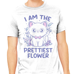 I Am The Prettiest Flower