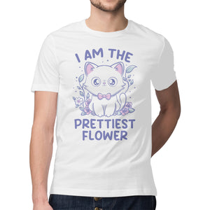 I Am The Prettiest Flower