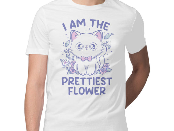 I Am The Prettiest Flower