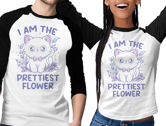 I Am The Prettiest Flower