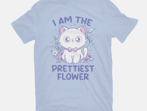 I Am The Prettiest Flower