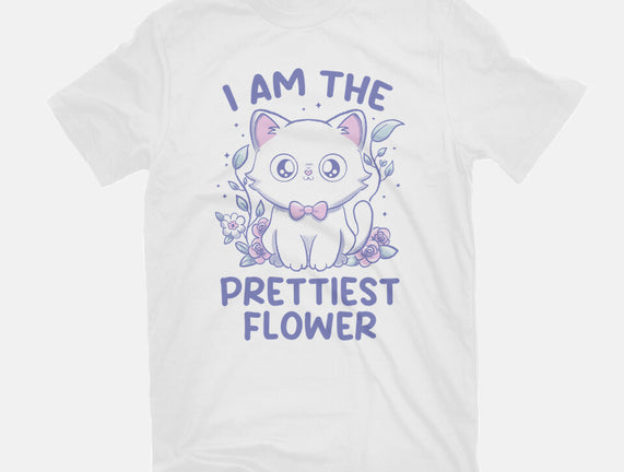 I Am The Prettiest Flower