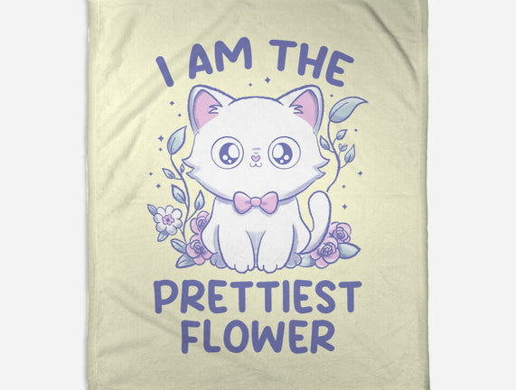 I Am The Prettiest Flower