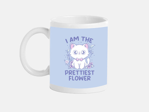 I Am The Prettiest Flower