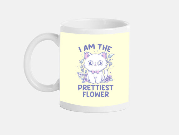 I Am The Prettiest Flower
