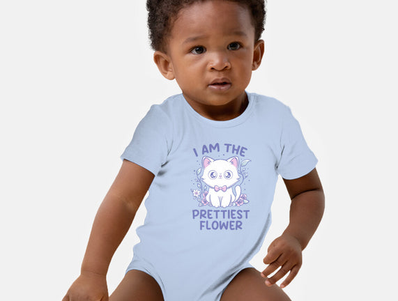I Am The Prettiest Flower