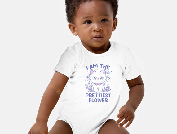I Am The Prettiest Flower