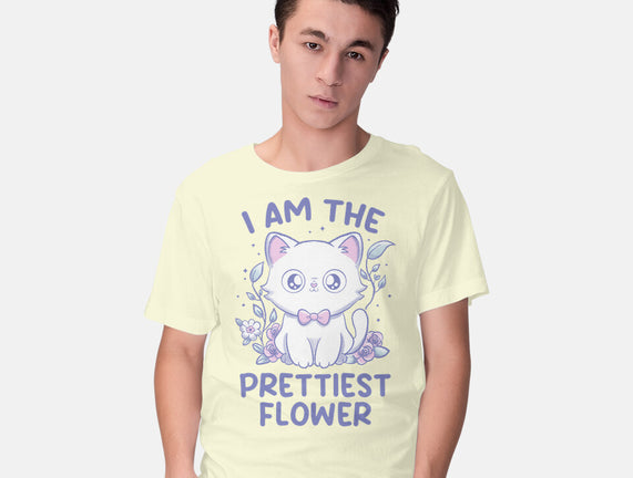 I Am The Prettiest Flower