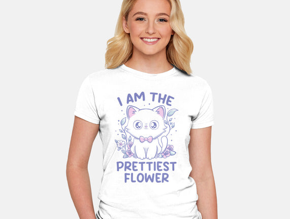 I Am The Prettiest Flower