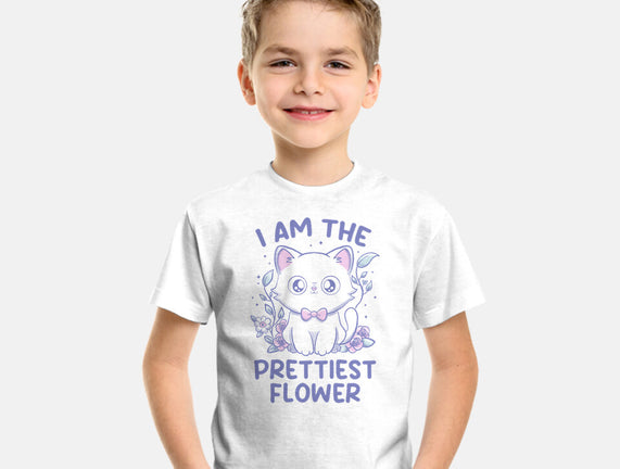 I Am The Prettiest Flower