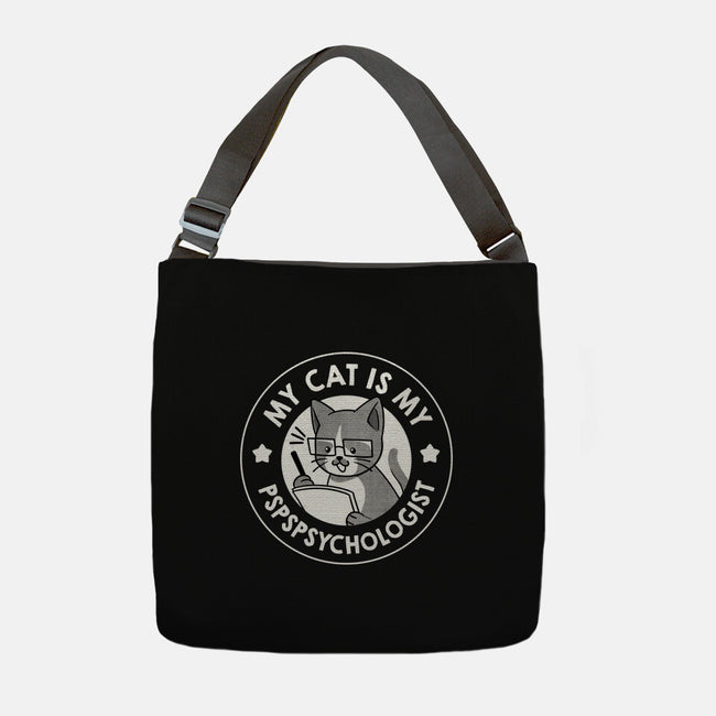 My Cat Is My Pspspsychologist-None-Adjustable Tote-Bag-tobefonseca